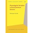 jamaican Phonological Variation jamaican Phonological Variation