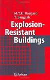 Explosion-Resistant Buildings
