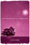 Nick Drake: The Pink Moon Files
