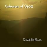 Calmness of Spirit