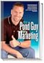 Aquascape - The Pond Guy on Marketing - By Aquascape's Founder - Greg Witstock