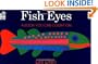 Fish Eyes: A Book You Can Count On