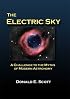 The Electric Sky