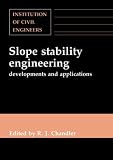 Slope Stability Engineering: Developments and Applications: Proceedings of the International Conference on Slope Stability