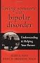 Loving Someone with Bipolar Disorder: Understanding and Helping Your Partner
