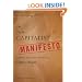 The New Capitalist Manifesto: Building a Disruptively Better Business