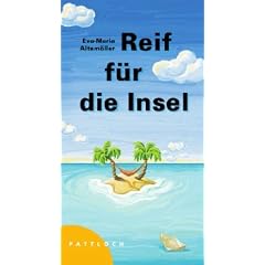 Reif f�r die Insel