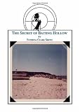 The Secret of Baiting Hollow
