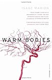 Warm Bodies