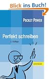 Pocket Power Soft Skills: Perfekt schreiben