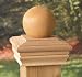 4x4 Newport Ball Post Cap [CAPITOL CITY LUMBER]