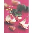 Essential Wok Cookbook (Essential Cookbook)