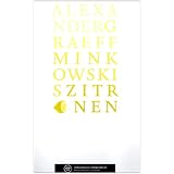 Minkowskis Zitronenvon "Erz�hlungen: Alexander..."