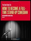 The Best Book on How To Become A Full-time Stand-up Comedian