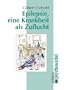Epilepsie, eine Krankheit als Zuflucht