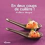 En deux coups de cuill�re