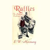 Raffles: The Amateur Cracksman | [E.M. Hornung]