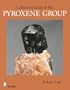 Collector's Guide to the Pyroxene Group (Schiffer Earth Science Monographs)