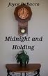Midnight and Holding (short fiction collection)