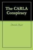 The CARLA Conspiracy