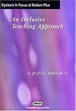 Dyslexia in Focus at Sixteen Plus: An Inclusive Teacher Approach (Nasen Publication): An Inclusive Teacher Approach (Nasen Publication)