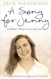 A Song for Jenny: A Mothers Story of Love and Loss
