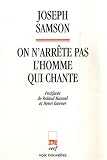 Revue Cerf  / On n'arrête pas l'homme qui chante