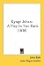 Kynge Johan: A Play In Two Parts (1838)