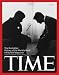 Time: The Illustrated History of the World's Most Influential Magazine