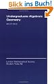 Undergraduate Algebraic Geometry. (London mathematical society, student texts, vol.12)