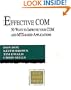 Effective COM: 50 Ways to Improve Your COM and MTS-based Applications