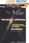 Darwin's Athletes: How Sport Has Damaged Black America and Preserved the Myth of Race