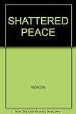 Shattered peace : the origins of the Cold War and the national security state