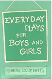 Everyday Plays for Boys and Girls