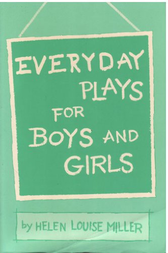 Everyday Plays for Boys and Girls