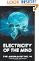 Electricity of the Mind: The Anomalist 14