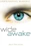 Wide Awake