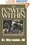 The Power Within: A Psychic Healing Primer