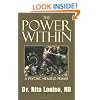 The Power Within: A Psychic Healing Primer