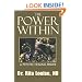 The Power Within: A Psychic Healing Primer