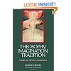 Theosophy, Imagination, Tradition: Studies in Western Esotericism (Suny Series in Western Esoteric Traditions)