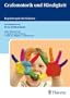 Grafomotorik und H�ndigkeit: Ergotherapie bei Kindern