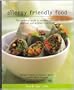 Allergy Friendly Food: The Essential Guide to Avoiding Allergies, Additives and Problem Chemicals