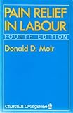 Pain relief in labour : a handbook for midwives