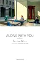 Alone with you : stories