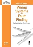 Wiring systems and fault finding for installation electricians