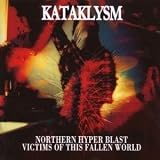 Northern Hyper Blast/Victims Of This Fallen World