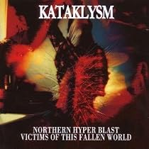 Northern Hyper Blast/Victims Of This Fallen World