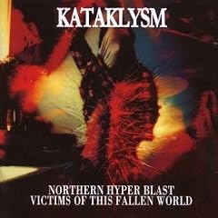 Northern Hyper Blast/Victims Of This Fallen World