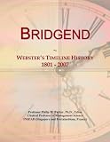 Bridgend: Webster's Timeline History, 1801 - 2007